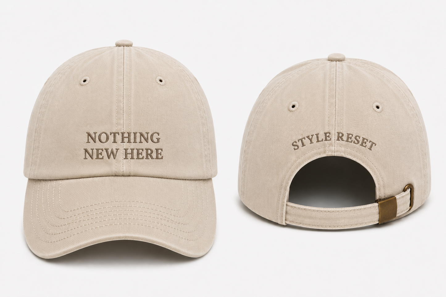 Nothing New Here Baseball Cap - Available in 4 colours